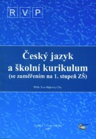1.-5.ročník Český jazyk a školní kurikulum