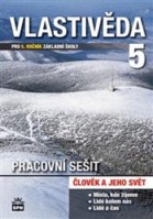 5.ročník Vlastivěda Pracovní sešit