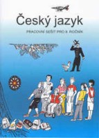 8.ročník Český jazyk Pracovní sešit