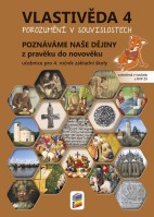 4.ročník Vlastivěda Poznáváme naše dějiny Z pravěku do novověku