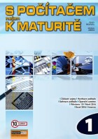 Informatika S počítačem nejen k maturitě 1. díl 10. vydání