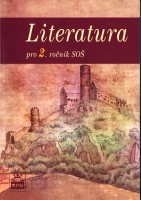 Český jazyk Literatura pro 2.ročník SOŠ