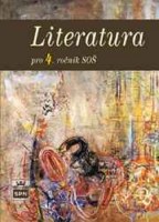 Český jazyk Literatura pro 4.ročník SOŠ