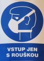 Samolepka Vstup pouze s rouškou
