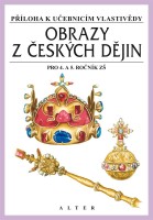 4.ročník Vlastivěda Obrazy z českých dějin