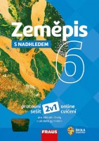 6.ročník Zeměpis s nadhledem Pracovní sešit