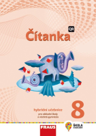 8.ročník Český jazyk Čítanka Hybridní učebnice Nová generace