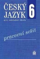 6.ročník Český jazyk Pracovní sešit