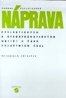 Náprava dyslektických a dysortografických obtíží