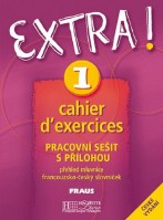 Francouzský jazyk Extra! 1 Pracovní sešit