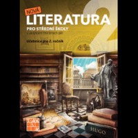 Český jazyk Nová Literatura Pro střední školy pro 2.ročník
