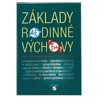 Základy rodinné výchovy příručka pro odborná učiliště