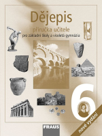 6.ročník Dějepis Příručka učitele Nové vydání