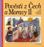 4.ročník Český jazyk Pověsti z Čech a Moravy 2