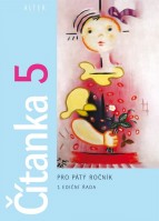 5.ročník Český jazyk Čítanka 1.ediční řada