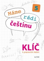 5.ročník Český jazyk Máme rádi čestinu Klíč