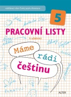 5.ročník Český jazyk Pracovní listy Máme rádi češtinu