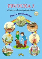 3.ročník Prvouka Čtení s porozuměním