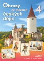 4.ročník Vlastivěda Obrazy ze starších českých dějin