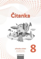 8.ročník Český jazyk Čítanka Příručka učitele Nová generace