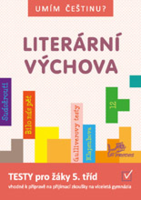 5.-9.ročník Český jazyk Umím češtinu? Literární výchova Testy