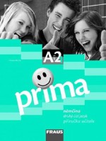 Německý jazyk Prima A2 Příručka učitele díl 3