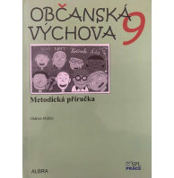 9.ročník Občanská výchova Metodická příručka