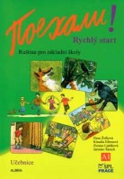 Ruský jazyk Pojechali! Rychlá start