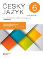 6.ročník Český jazyk v pohodě Pracovní sešit