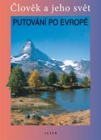 5.ročník Vlastivěda Putování po Evropě