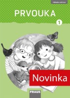 1.ročník Prvouka Příručka učitele Nová generace