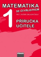 1.ročník Matematika se Čtyřlístkem Příručka učitele
