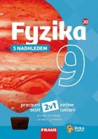 9.ročník Fyzika s nadhledem 2v1 Pracovní sešit a online cvičení