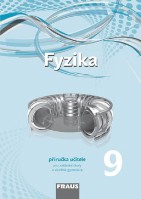 9.ročník Fyzika Příručka učitele Nová generace