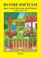 3.ročník Matematika Bystré počítání Pracovní sešit 1.díl