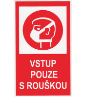 Samolepka Vstup pouze s rouškou