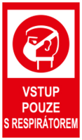 Samolepka Vstup pouze s respirátorem