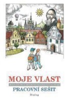 4.ročník Vlastivěda Moje vlast Pracovní sešit