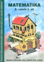 8.ročník Matematika 3.díl Pracovní sešit dle RVP ZV