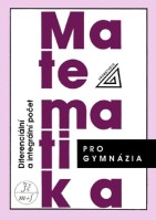 Matematika pro gymnázia Diferenciální a integrální počet