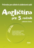 5.ročník Anglický jazyk Angličtina Průvodce pro učitele