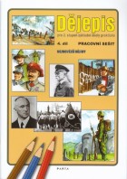 2.stupeň Dějepis Nejnovější dějiny Pracovní sešit 4.díl