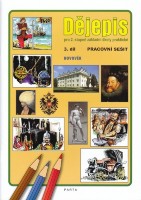 2.stupeň Dějepis Novověk Pracovní sešit 3.díl