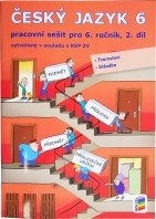 6.ročník Český jazyk Pracovní sešit 2.díl
