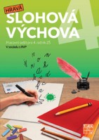 4.ročník Český jazyk Hravá slohová výchova Pracovní sešit