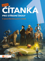 Český jazyk Nová čítanka Pro střední školy pro 1.ročník