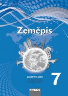 7.ročník Zeměpis Pracovní sešit Nová generace