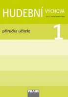 1.ročník Hudební výchova Příručka učitele