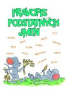 4.ročník Český jazyk Pravopis podstatných jmen Procvičovací sešit