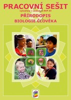 8.ročník Přírodopis Biologie člověka Pracovní sešit